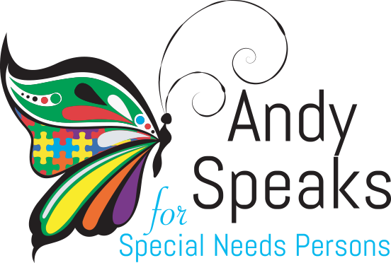 Andy Speaks for Special Needs Persons